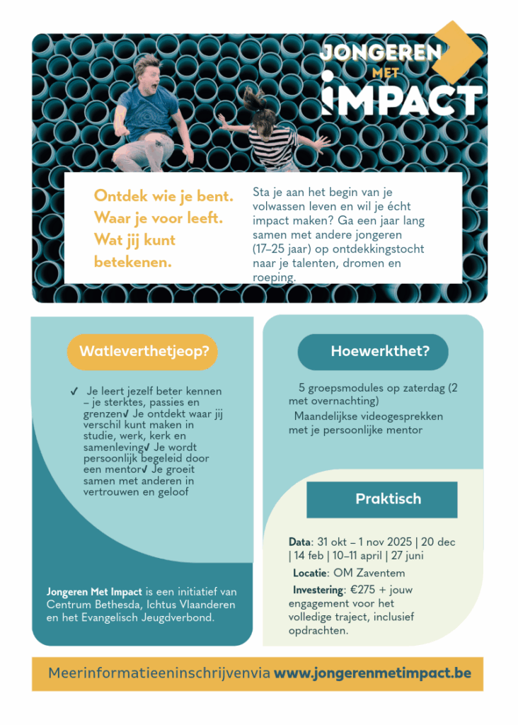 Jongeren met impact Ontdek wie je bent, waar je voor leeft, wat je kunt betekenen. Sta je aan het begin van je volwassen leven en wil je écht impact maken? Ga een jaar lang samen met andere jongeren op ontdekkingstocht naar je talenten, dromen en roeping